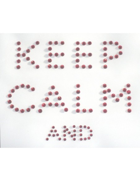 keep calm and, scritta strass